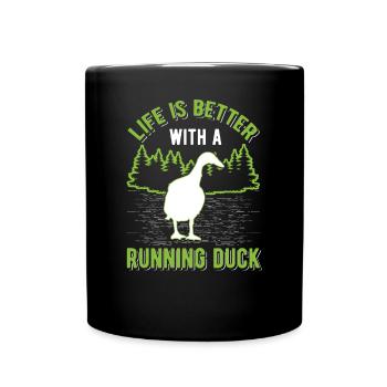 Life is better with a Running Duck Laufente - Full Colour Mug - black - Front