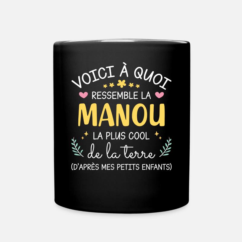 À quoi ressemble manou la plus cool de la terre - Mug uni - noir