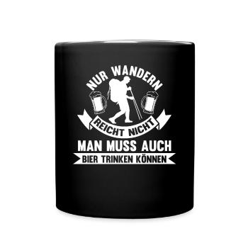 Wandern Bergsteiger Bier Wander - Tasse einfarbig - Schwarz - Vorne