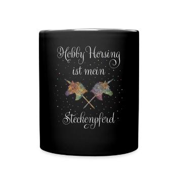 Hobbyhorsing Steckenpferd Einhorn - Tasse einfarbig - Schwarz - Vorne