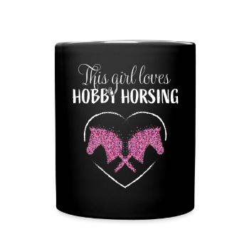 Hobby Horsing Hobbyhorse Steckenpferd - Tasse einfarbig - Schwarz - Vorne