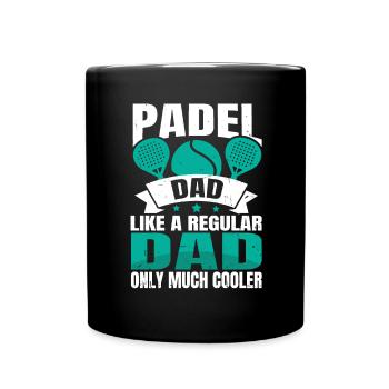 Cool Padel Dad Padel Spieler Vater - Tasse einfarbig - Schwarz - Vorne