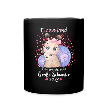 Ich Werde Eine Große Schwester 2023 - Tasse einfarbig - Schwarz - Vorne