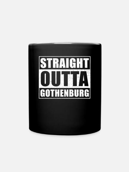 Straight outta Göteborg - Tasse einfarbig - Schwarz