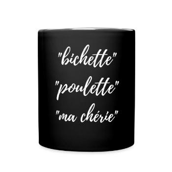 Bichette Poulette Ma chérie surnom femme copine - Mug uni - noir - Devant