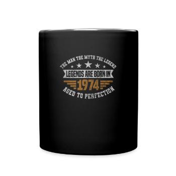 Legends are born in 1974 Jahrgang 1974 Geburtstag - Tasse einfarbig - Schwarz - Vorne