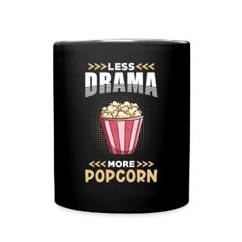Popcorn Moins Drame plus Popcorn - Mug uni - noir - Devant