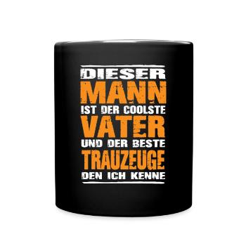 Vater und Trauzeuge - Tasse einfarbig - Schwarz - Vorne
