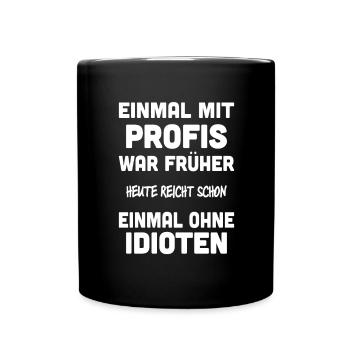 Inspirierender Spruch Verteidiger des Alltags - Tasse einfarbig - Schwarz - Vorne