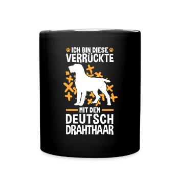 Ich bin die Verrückte mit dem Deutsch Drahthaar - Tasse einfarbig - Schwarz - Vorne
