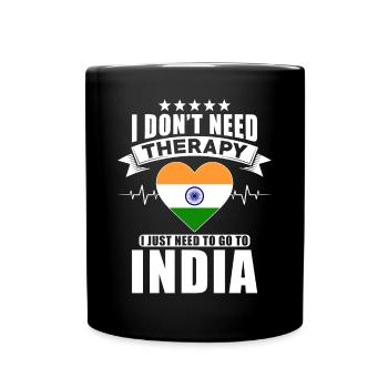 India I do not need Therapy - Full Colour Mug - black - Front