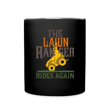 Lawn Ranger Rides Again Tracteur Tonding Funny Lawnm - Mug uni - noir - Devant