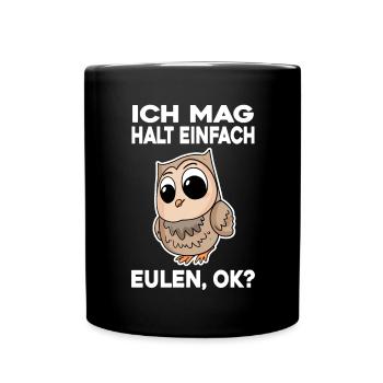 Ich mag halt einfach Eulen - Tasse einfarbig - Schwarz - Vorne