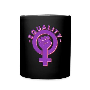 Gleichberechtigung - Feminismus Frauenrechte - Tasse einfarbig - Schwarz - Vorne