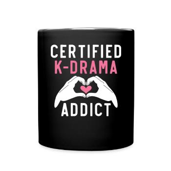 Zertifizierter K-Drama Addict Korean Drama Südkorea - Tasse einfarbig - Schwarz - Vorne