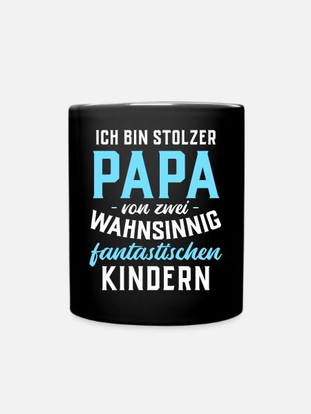 Ich bin stolzer Papa von 2 fantastischen Kindern - Tasse einfarbig - Schwarz