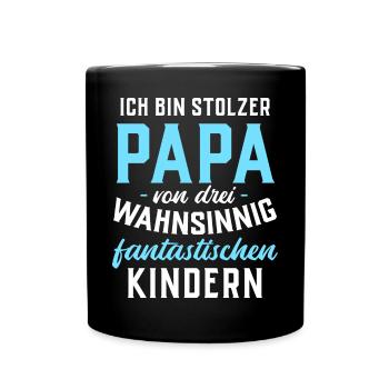 Ich bin stolzer Papa von 3 fantastischen Kindern - Tasse einfarbig - Schwarz - Vorne