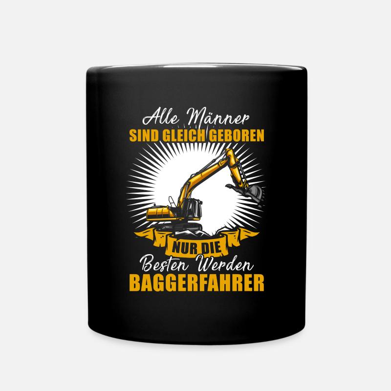 Nur Die Besten Werden Baggerfahrer - Tasse einfarbig - Schwarz