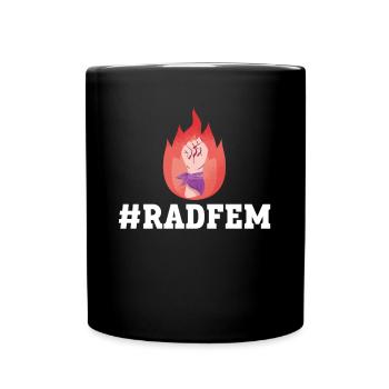 #RADFEM - Radical Feminism Feminist - Full Colour Mug - black - Front