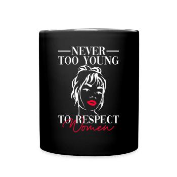 Feminismus Feministische Frauenrechte Feminist - Tasse einfarbig - Schwarz - Vorne