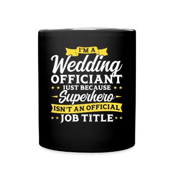 Ich Bin Ein Standesbeamter - Tasse einfarbig - Schwarz - Vorne