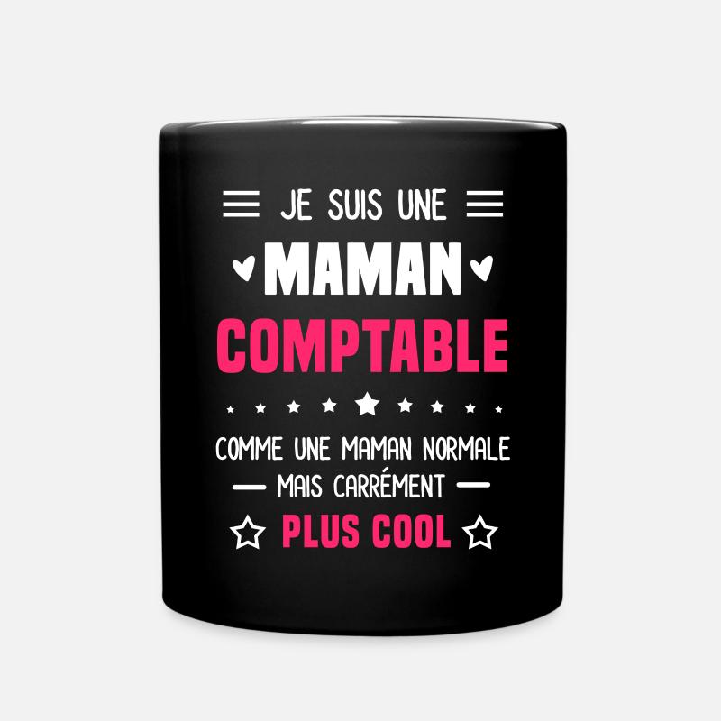 maman comptable maman normale cadeau humour mère - Mug uni - noir