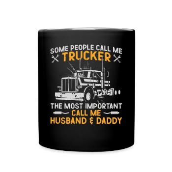 Trucker Truck Driver Dad Father - Full Colour Mug - black - Front