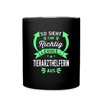 So sieht eine coole Tierarzthelferin aus Veterinär - Tasse einfarbig - Schwarz - Vorne