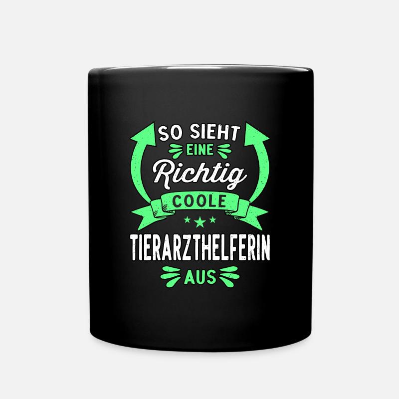 So sieht eine coole Tierarzthelferin aus Veterinär - Tasse einfarbig - Schwarz