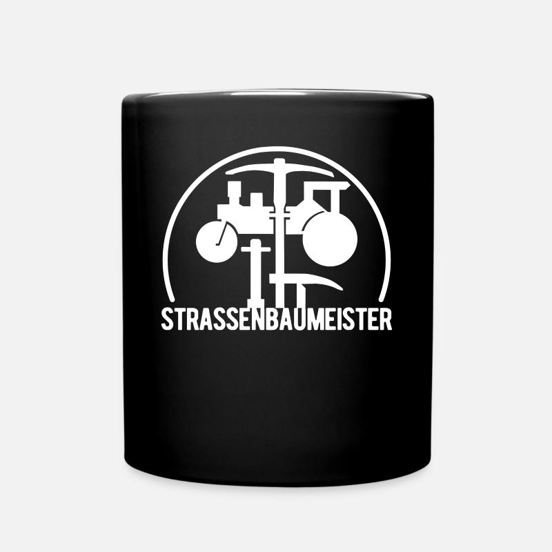 Straßenbaumeister Straßenbauer Meister - Tasse einfarbig - Schwarz
