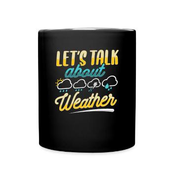 Météorologue Météo - Mug uni - noir - Devant