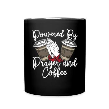 Powered By Prayer And Coffee Christian Religious - Full Colour Mug - black - Front
