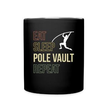 Eat Sleep Pole Vault Stabhochsprung Chemise - Mug uni - noir - Devant