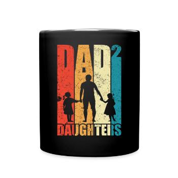 Dad Hoch 2 Papa Hoch 2 Töchter Vatertag Geschenk - Tasse einfarbig - Schwarz - Vorne