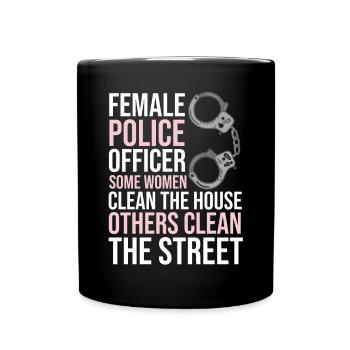 Police Policière Profession de policier Dictons - Mug uni - noir - Devant