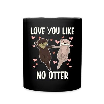 Love You Like No Otter Valentine's Day - Full Colour Mug - black - Front