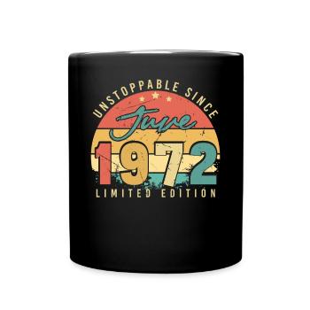 50 Jahre Juni 1972 - Tasse einfarbig - Schwarz - Vorne