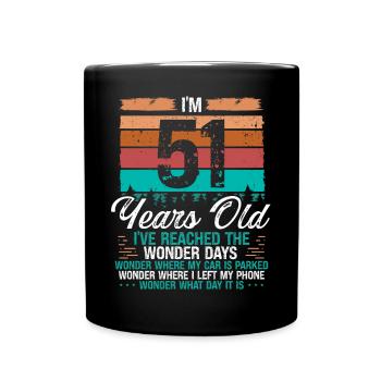 51st Birthday Idea Birthdays Retro 51 Years Old - Tasse einfarbig - Schwarz - Vorne