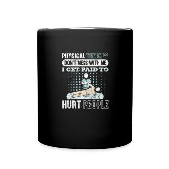 Physiotherapist Physiotherapy Physio Gift - Full Colour Mug - black - Front