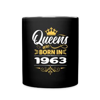 Queens Are Born In 1963 - Full Colour Mug - black - Front