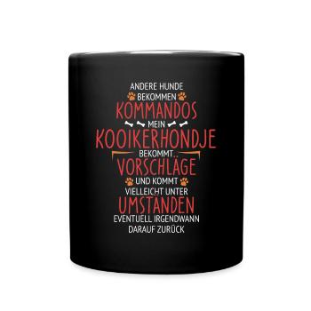 Kooikerhondje Vorschläge statt Kommandos - Tasse einfarbig - Schwarz - Vorne