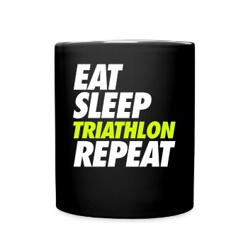 Eat Sleep Triathlon Repeat - Tasse einfarbig - Schwarz - Vorne