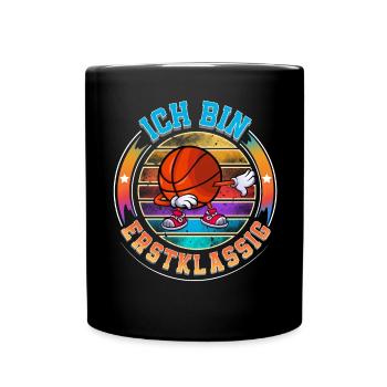 Ich Bin Erstklassig Einschulung Basketball - Tasse einfarbig - Schwarz - Vorne