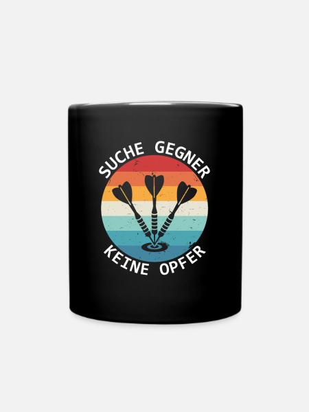 Dartspieler Suche Gegner Keine Opfer Darts - Tasse einfarbig - Schwarz