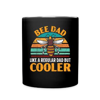 Bee Dad wie ein normaler Vater, aber cooler Imker - Tasse einfarbig - Schwarz - Vorne