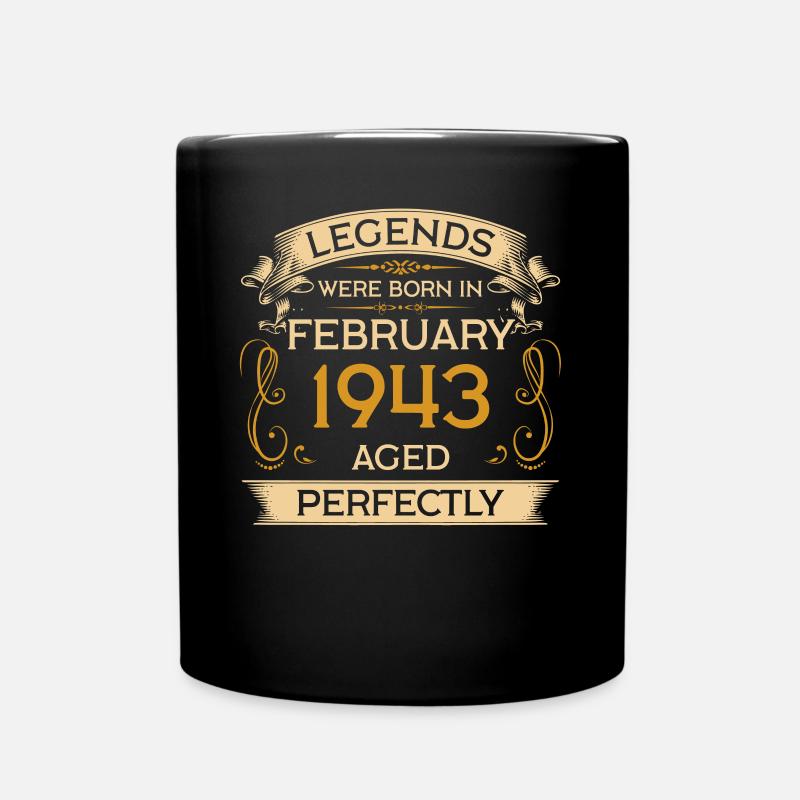 Geburtstag Legends Were Born In Februar 1943 - Tasse einfarbig - Schwarz