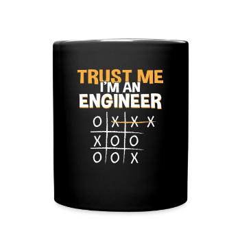 Trust Me Engineer Tic Tac Toe Engineering - Full Colour Mug - black - Front