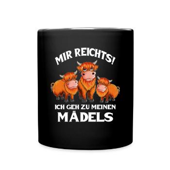 Mir reichts ich geh zu meinen Mädels Hochlandkuh - Tasse einfarbig - Schwarz - Vorne