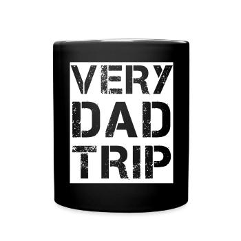 Very Dad Trip - Mug uni - noir - Devant