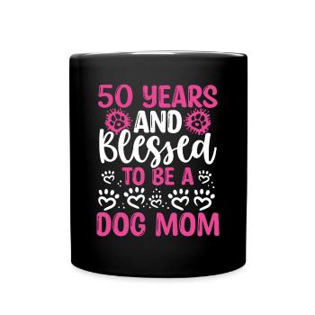 Maman de chien de 50 ans 50e anniversaire pour chien Maman - Mug uni - noir - Devant